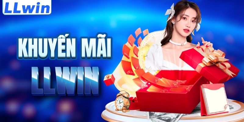 LLwin – Truy Cập Link Đăng Ký Mới Nhất 07/2026 > Nạp Đầu Tặng Thưởng 100% 14 Khuyến mãi LLWIN thành viên nên tham gia